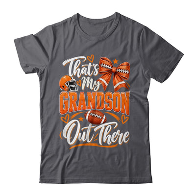 Coquette That's My Grandson Out There Funny Football Grandma Shirt & Tank Top | siriusteestore