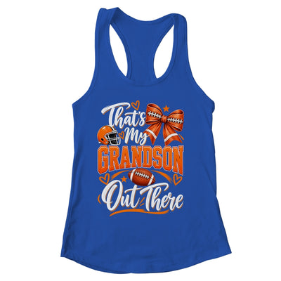 Coquette That's My Grandson Out There Funny Football Grandma Shirt & Tank Top | siriusteestore