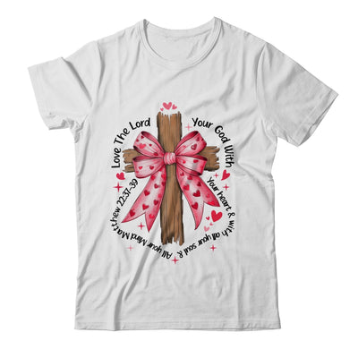 Coquette Valentine Jesus Valentine Bow Bible Verse Valentine Shirt & Sweatshirt | siriusteestore