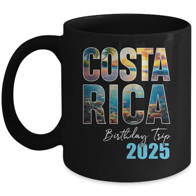 Costa Rica Birthday Trip 2025 Vacation Party Crew Cruise Mug | siriusteestore