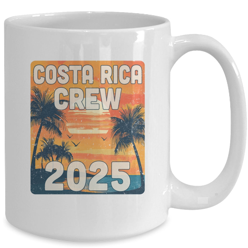 Costa Rica Crew 2025 Vacation Matching Group Travelers Trip Mug | siriusteestore