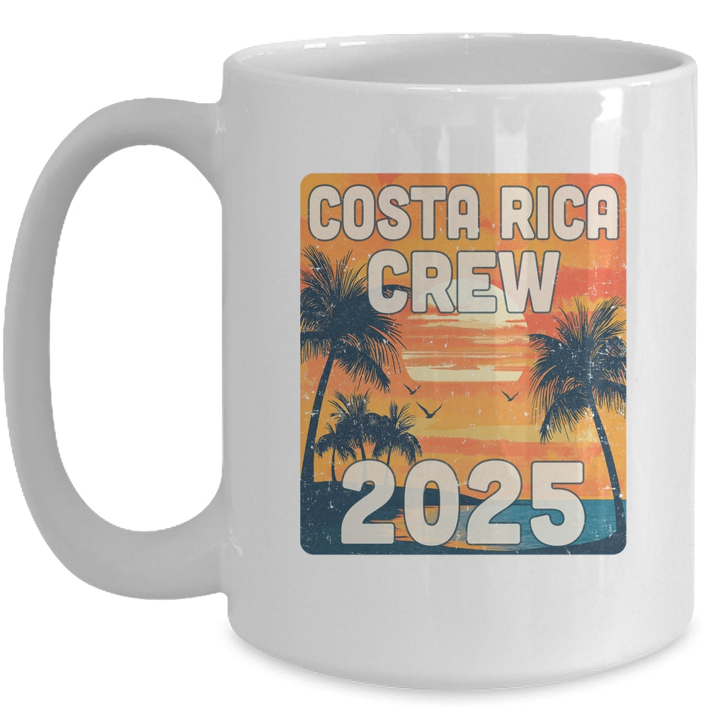 Costa Rica Crew 2025 Vacation Matching Group Travelers Trip Mug | siriusteestore