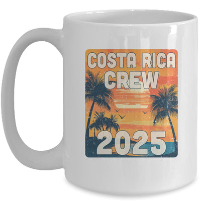 Costa Rica Crew 2025 Vacation Matching Group Travelers Trip Mug | siriusteestore