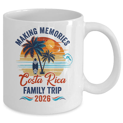 Costa Rica Family Vacation 2026 Making Memories Trip Mug | siriusteestore