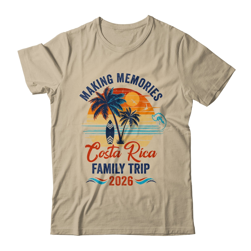 Costa Rica Family Vacation 2026 Making Memories Trip Shirt & Tank Top | siriusteestore