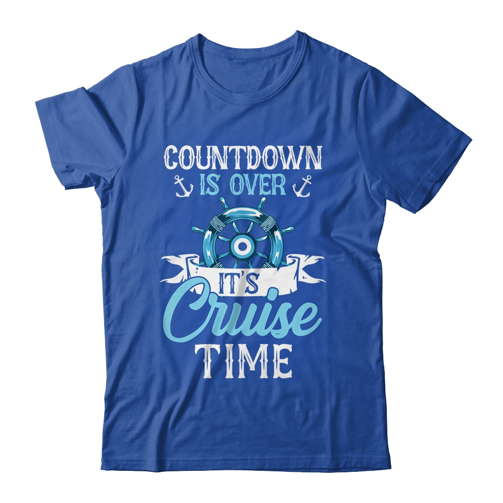 Countdown Is Over It's Cruise Time Cruising Lover Cruiser Shirt & Tank Top | siriusteestore