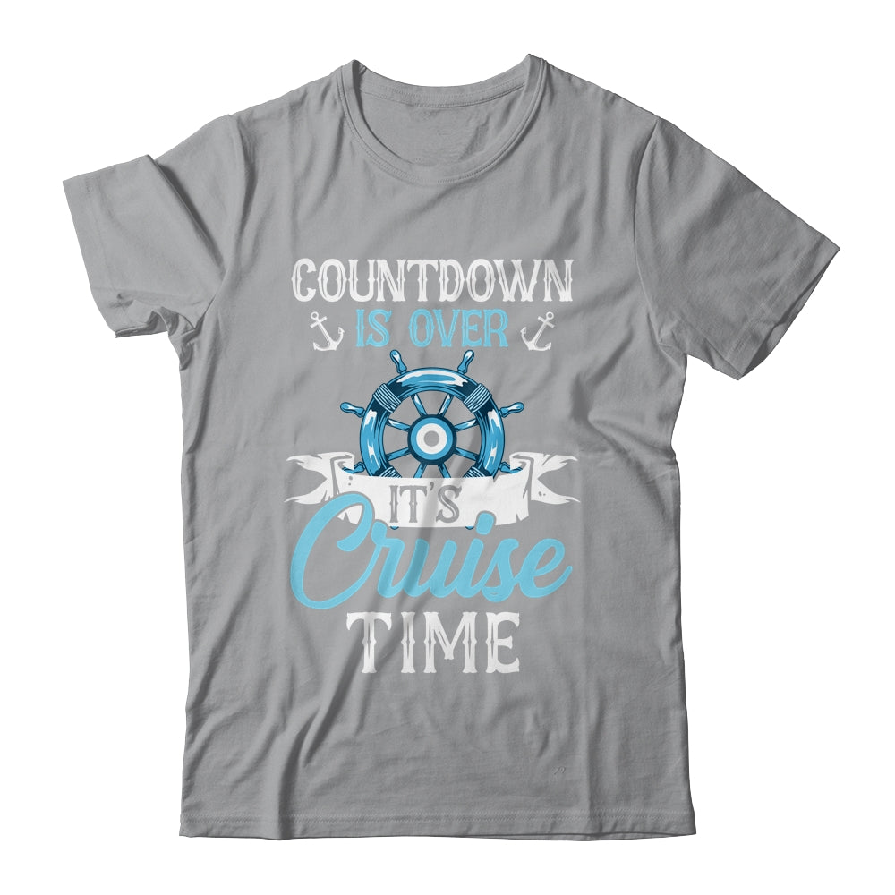 Countdown Is Over It's Cruise Time Cruising Lover Cruiser Shirt & Tank Top | siriusteestore