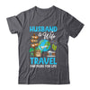 Couple Matching Husband And Wife Travel Partners For Life Shirt & Tank Top | siriusteestore
