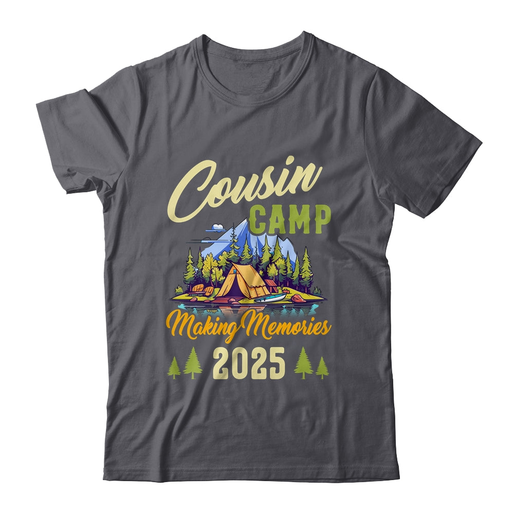 Cousin Camp Making Memories Summer Vacation Family 2025 Shirt & Tank Top | siriusteestore