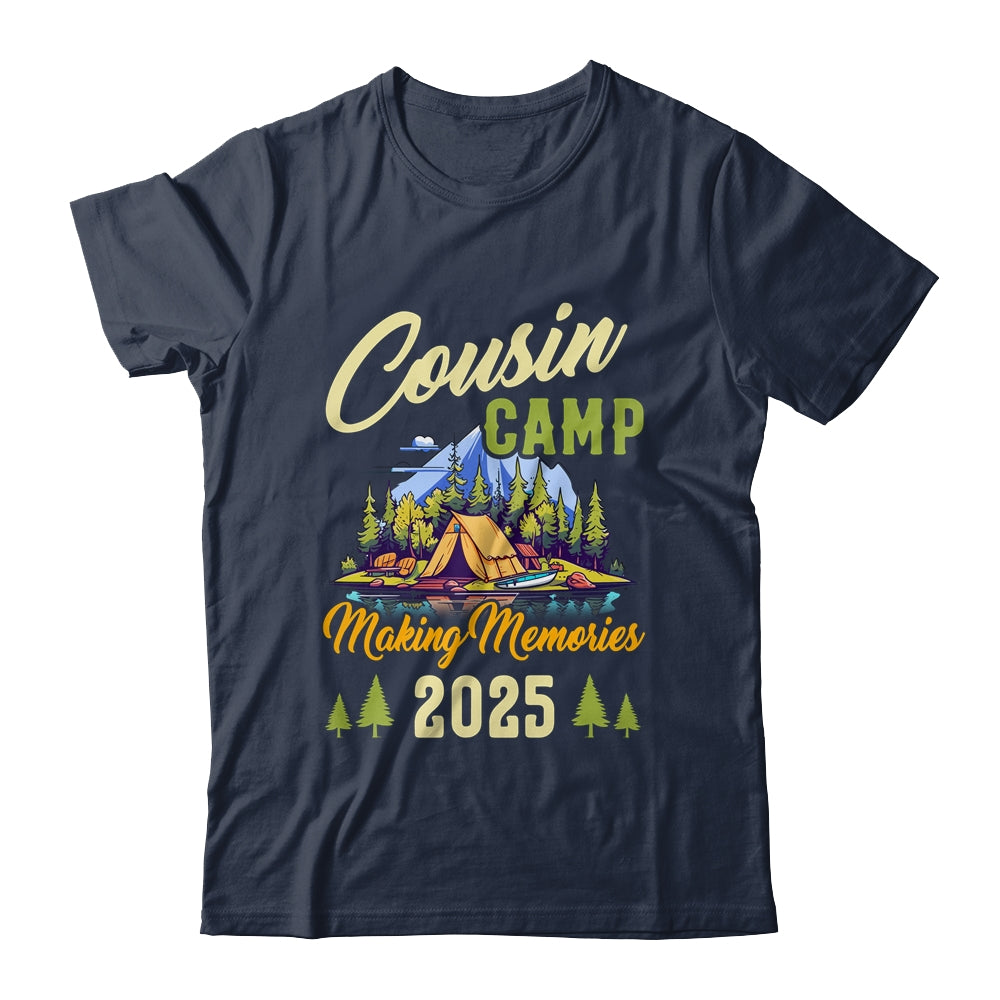 Cousin Camp Making Memories Summer Vacation Family 2025 Shirt & Tank Top | siriusteestore