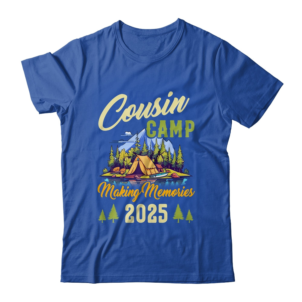 Cousin Camp Making Memories Summer Vacation Family 2025 Shirt & Tank Top | siriusteestore