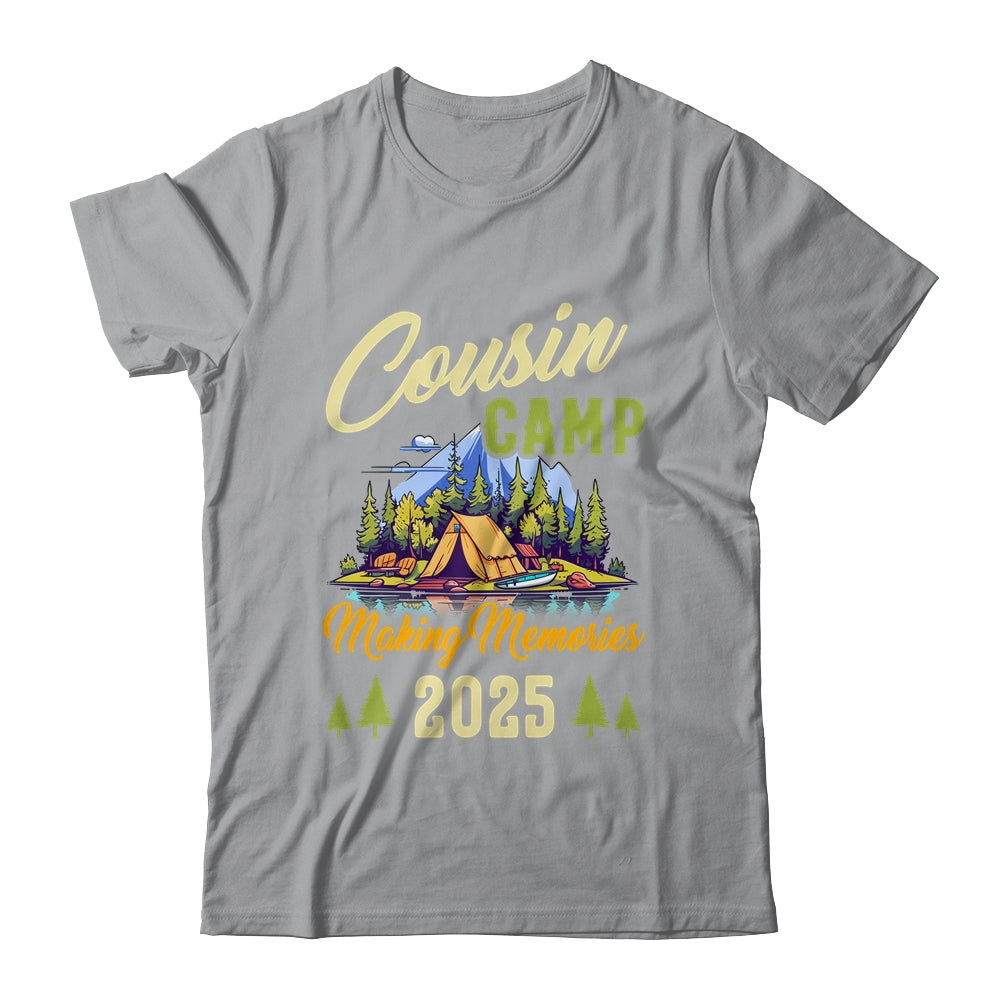Cousin Camp Making Memories Summer Vacation Family 2025 Shirt & Tank Top | siriusteestore
