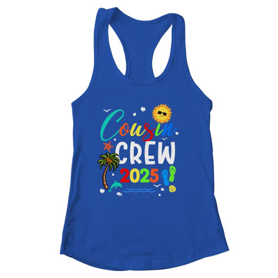 Cousin Crew 2025 Family Making Memories Together Shirt & Tank Top | siriusteestore