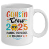Cousin Crew 2025 Family Reunion Making Memories Matching Mug | siriusteestore