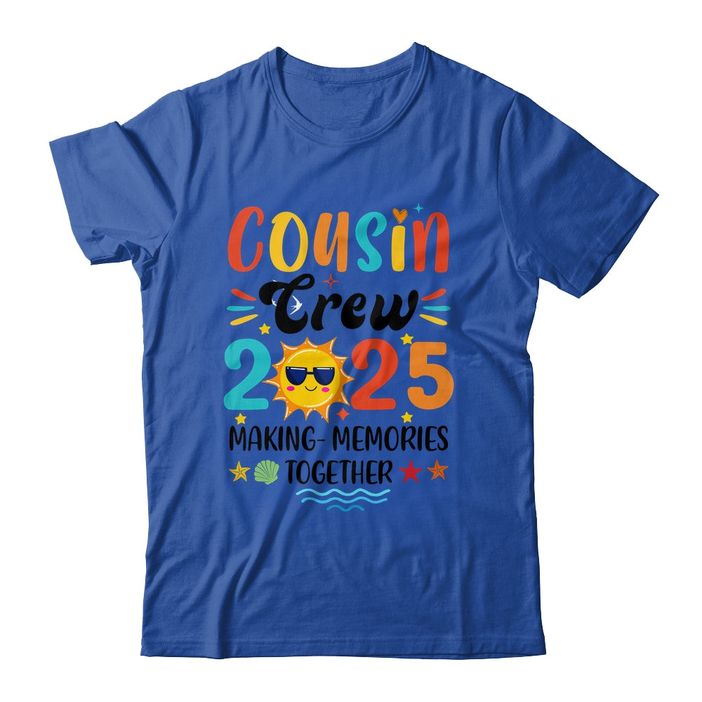 Cousin Crew 2025 Family Reunion Making Memories Matching Shirt & Tank Top | siriusteestore