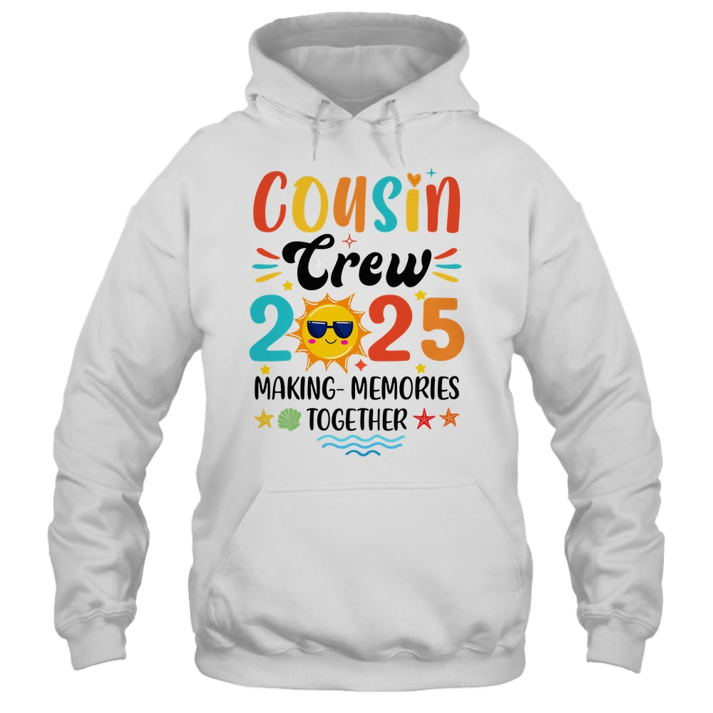 Cousin Crew 2025 Family Reunion Making Memories Matching Shirt & Tank Top | siriusteestore