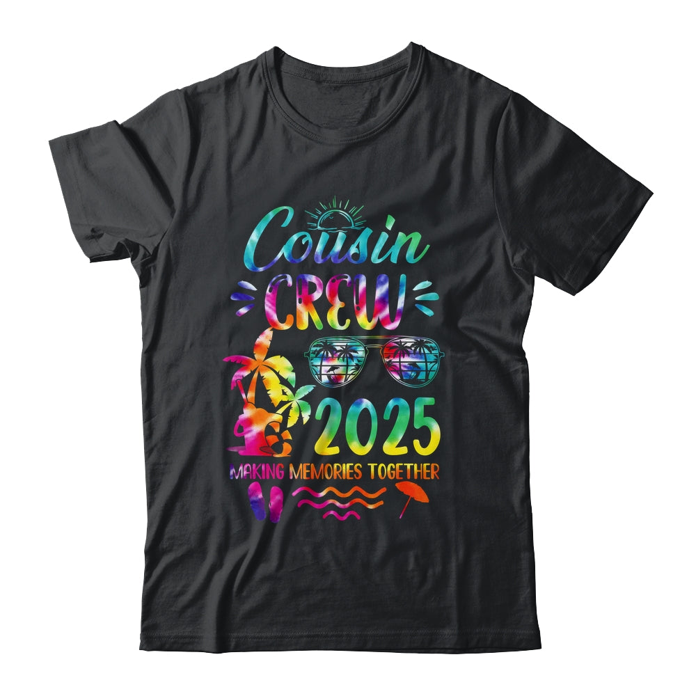 Cousin Crew 2025 Family Reunion Making Memories Tie Dye Shirt & Tank Top | siriusteestore