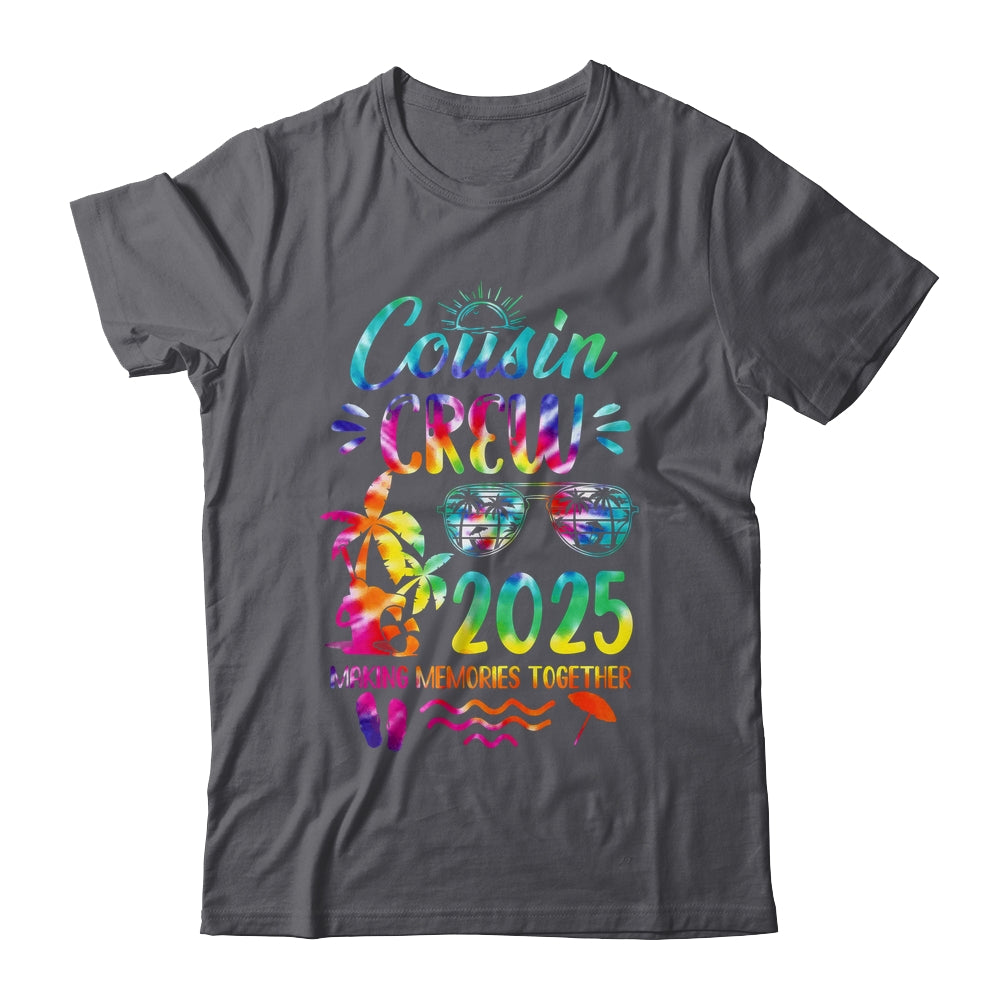 Cousin Crew 2025 Family Reunion Making Memories Tie Dye Shirt & Tank Top | siriusteestore