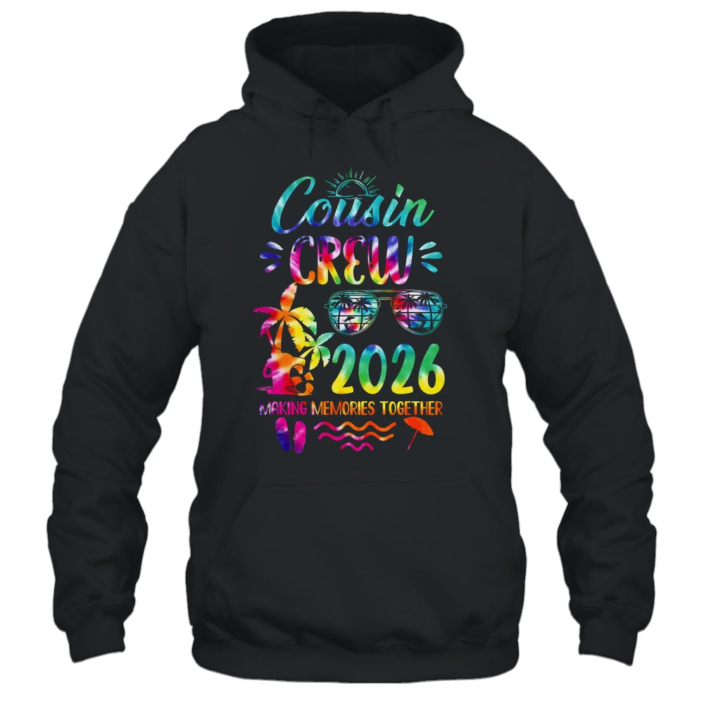 Cousin Crew 2026 Family Reunion Making Memories Tie Dye Shirt & Tank Top | siriusteestore