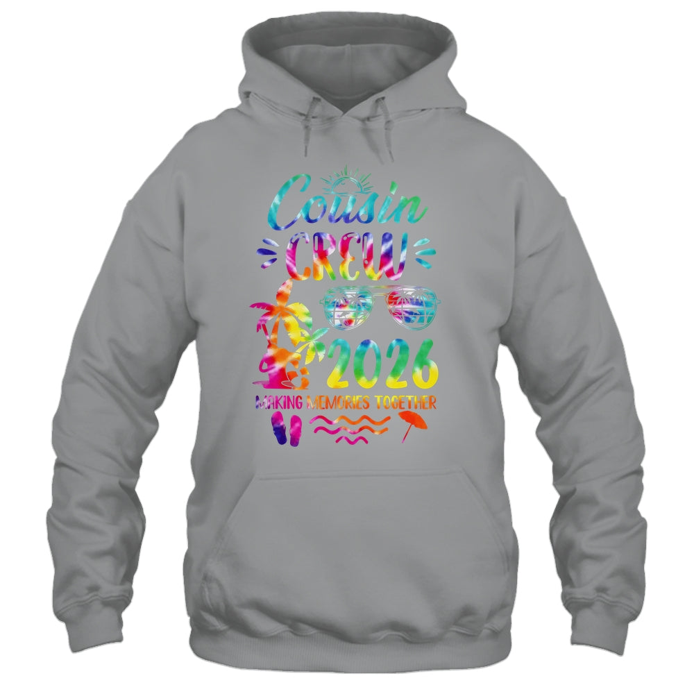 Cousin Crew 2026 Family Reunion Making Memories Tie Dye Shirt & Tank Top | siriusteestore