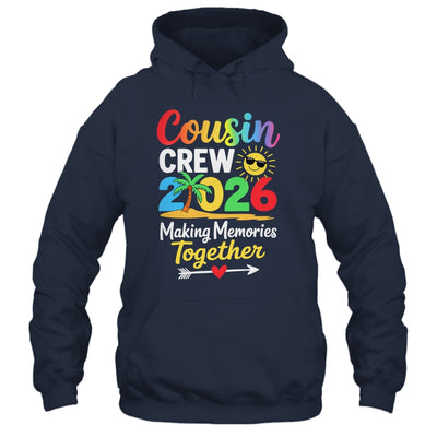 Cousin Crew 2026 Making Memories Family Matching Vacation Shirt & Tank Top | siriusteestore