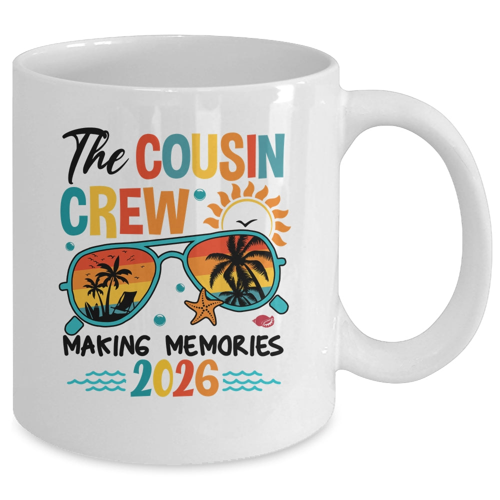 Cousin Crew 2026 Making Memories Summer Vacation Family Mug | siriusteestore