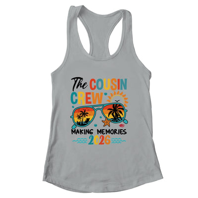 Cousin Crew 2026 Making Memories Summer Vacation Family Shirt & Tank Top | siriusteestore