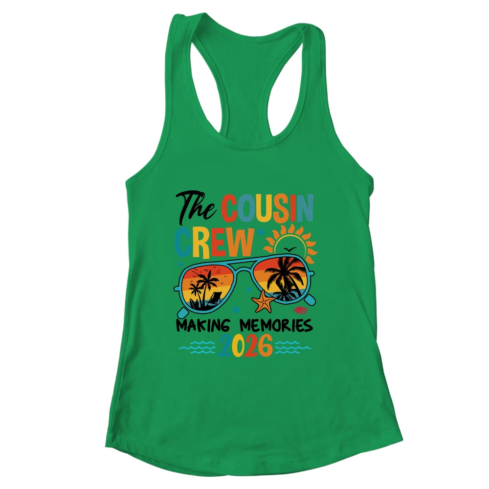 Cousin Crew 2026 Making Memories Summer Vacation Family Shirt & Tank Top | siriusteestore