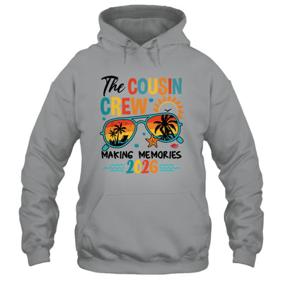 Cousin Crew 2026 Making Memories Summer Vacation Family Shirt & Tank Top | siriusteestore
