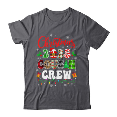 Cousin Crew Christmas 2025 Xmas Family Matching Together Shirt & Sweatshirt | siriusteestore