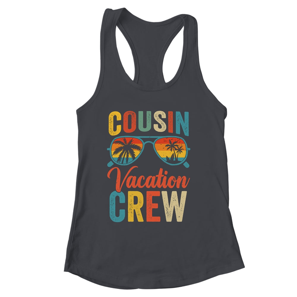 Cousin Crew Family Vacation Summer Sunglasses Beach Vacation Shirt & Tank Top | siriusteestore
