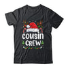 Cousin Crew Funny Matching Family Christmas Gnome Shirt & Sweatshirt | siriusteestore