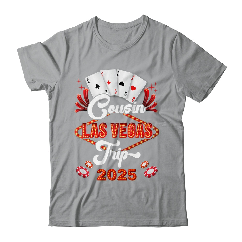Cousin Las Vegas Trip 2025 Family Squad Vacation Matching Shirt & Tank Top | siriusteestore