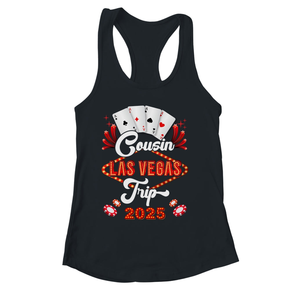 Cousin Las Vegas Trip 2025 Family Squad Vacation Matching Shirt & Tank Top | siriusteestore