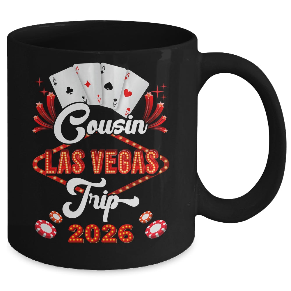 Cousin Las Vegas Trip 2026 Family Squad Vacation Matching Mug | siriusteestore