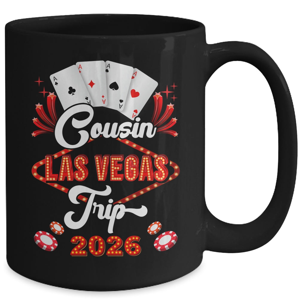 Cousin Las Vegas Trip 2026 Family Squad Vacation Matching Mug | siriusteestore