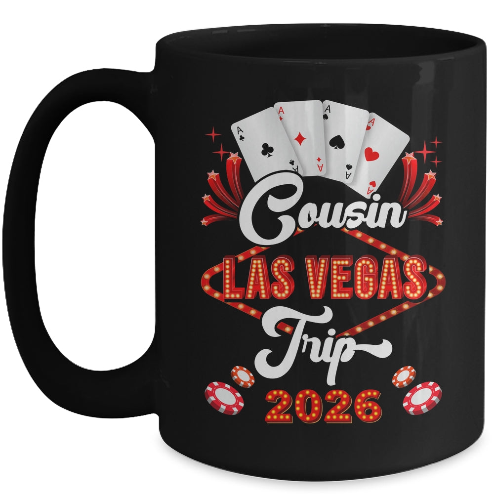 Cousin Las Vegas Trip 2026 Family Squad Vacation Matching Mug | siriusteestore