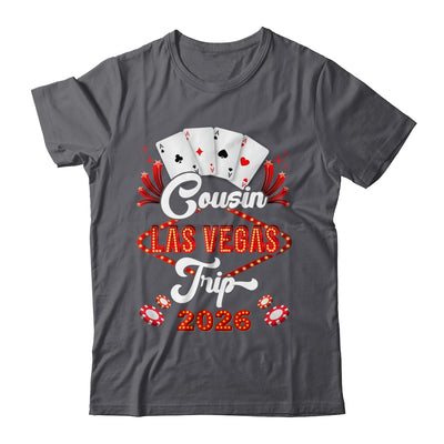 Cousin Las Vegas Trip 2026 Family Squad Vacation Matching Shirt & Tank Top | siriusteestore