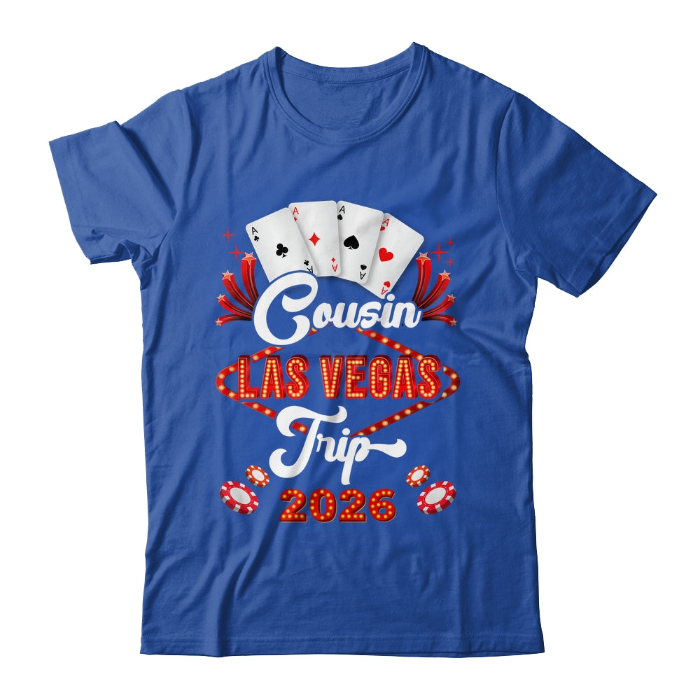 Cousin Las Vegas Trip 2026 Family Squad Vacation Matching Shirt & Tank Top | siriusteestore