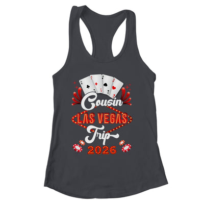 Cousin Las Vegas Trip 2026 Family Squad Vacation Matching Shirt & Tank Top | siriusteestore