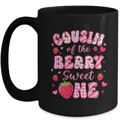 Cousin Of The Berry Sweet One Strawberry First Birthday Mug | siriusteestore