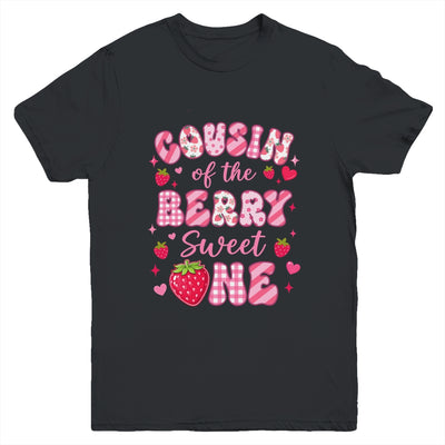 Cousin Of The Berry Sweet One Strawberry First Birthday Youth Shirt | siriusteestore