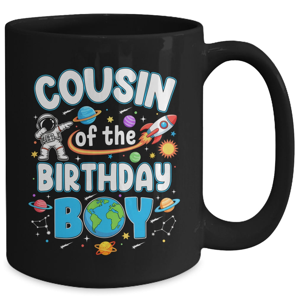 Cousin Of The Birthday Boy Astronaut Family Space Planets Mug | siriusteestore