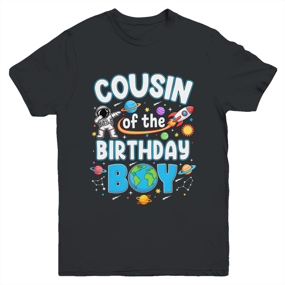 Cousin Of The Birthday Boy Astronaut Family Space Planets Youth Shirt | siriusteestore