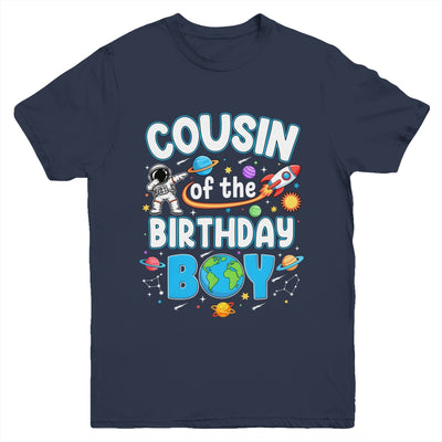 Cousin Of The Birthday Boy Astronaut Family Space Planets Youth Shirt | siriusteestore