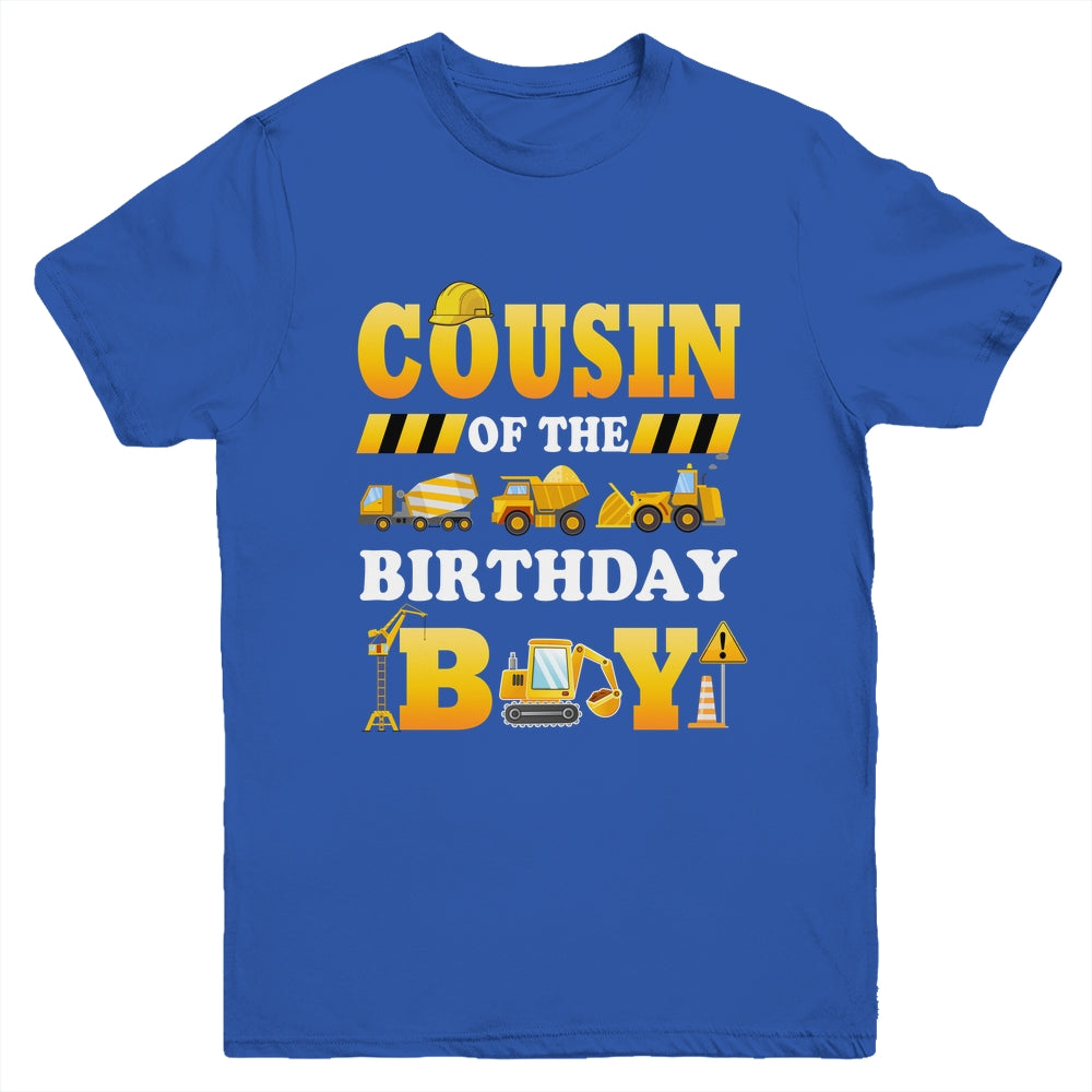 Cousin Of The Birthday Boy Construction Matching Family Youth Shirt | siriusteestore