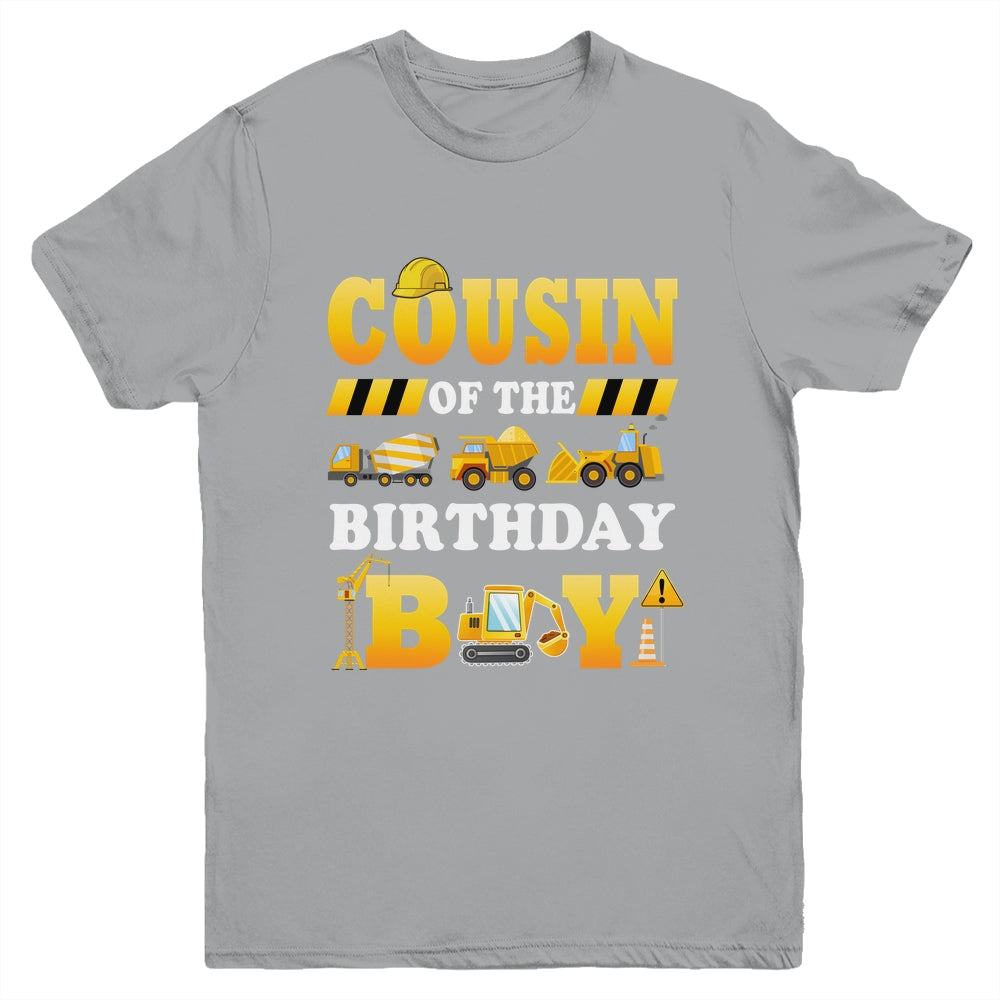 Cousin Of The Birthday Boy Construction Matching Family Youth Shirt | siriusteestore
