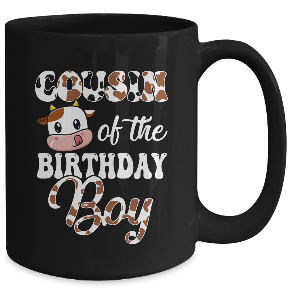 Cousin Of The Birthday Boy Cow Farm 1st Birthday Boy Mug | siriusteestore