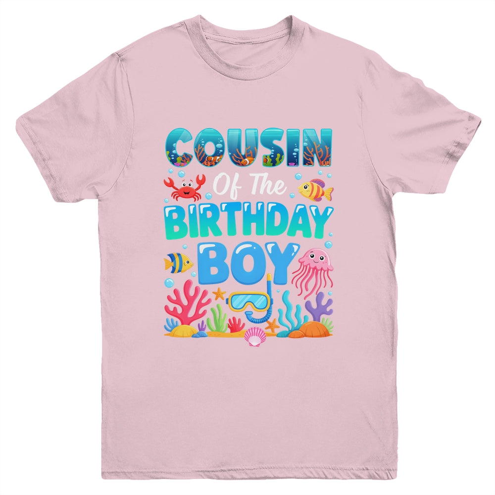 Cousin Of The Birthday Boy Sea Animals Ocean Aquarium Youth Shirt | siriusteestore