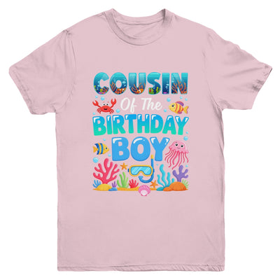 Cousin Of The Birthday Boy Sea Animals Ocean Aquarium Youth Shirt | siriusteestore